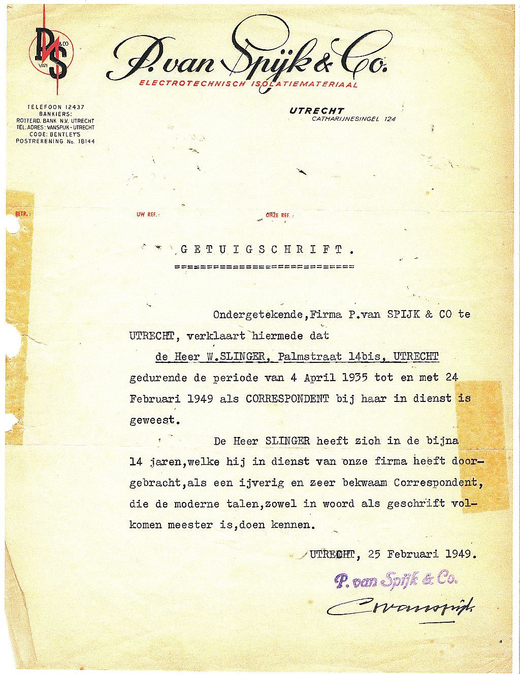 Getuigschrift van Willem C. Slinger bij zijn vertrek bij van Spijk in 1949